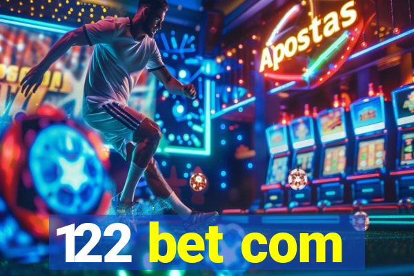 122 bet com